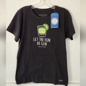 Life is‎ Good BlackTee Let The Fun Be Gin with Lime Graphic M